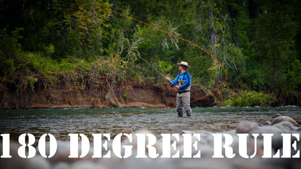 Spey Casting with Jon: The 180 Degree Rule