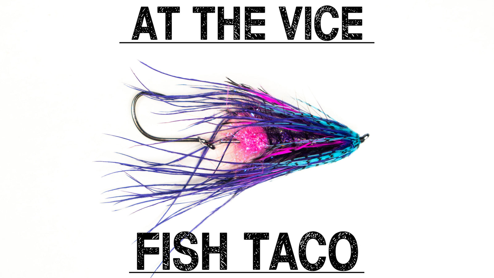Fish Taco | At The Vice