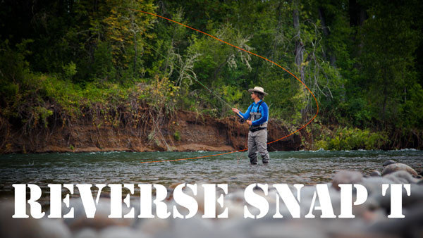 Spey Casting with Jon: The Reverse Snap-T