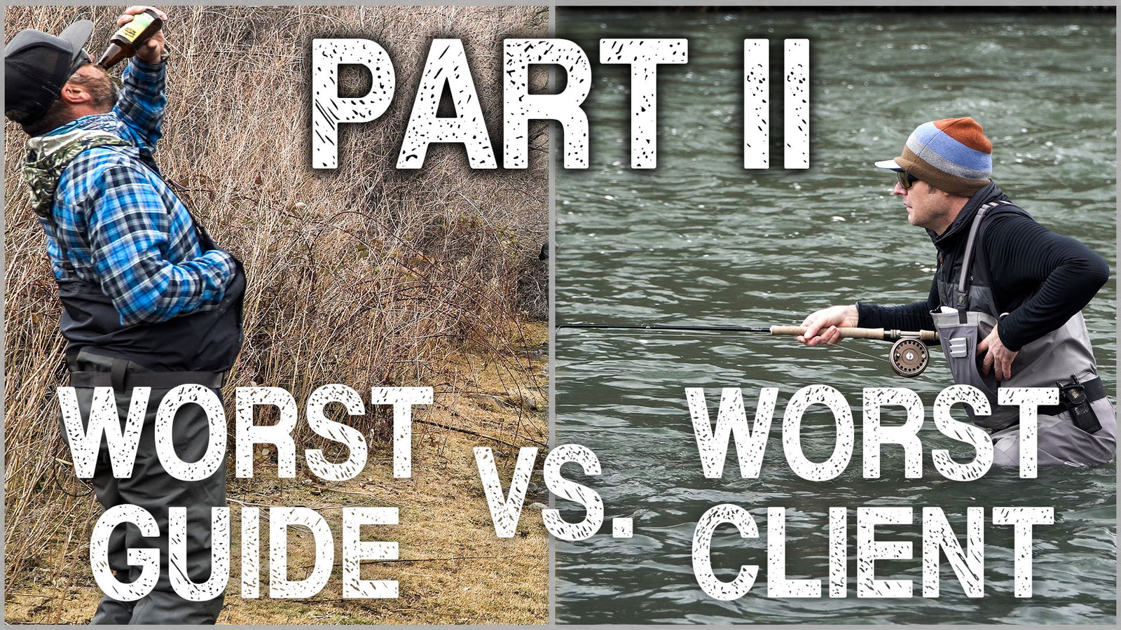 Worst Guide Vs. Worst Client Part II