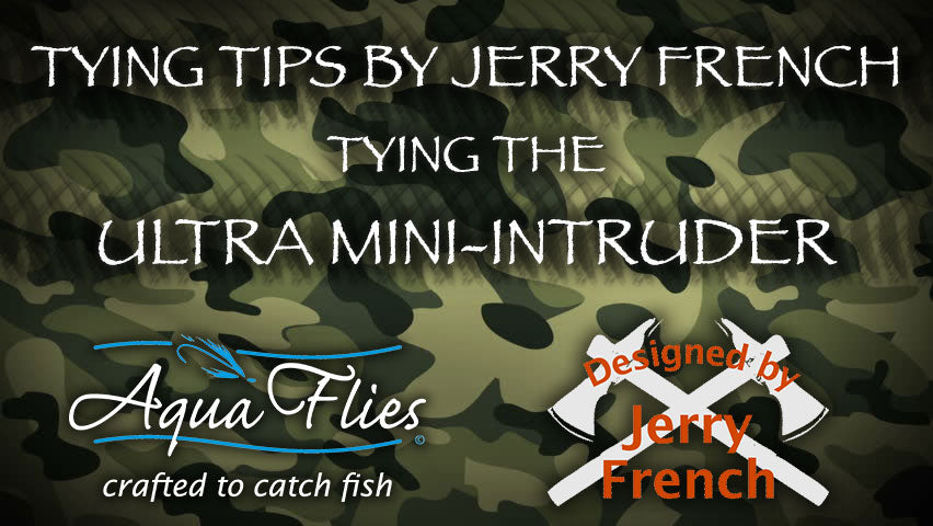 Tying Jerry French's Ultra Mini-Intruder