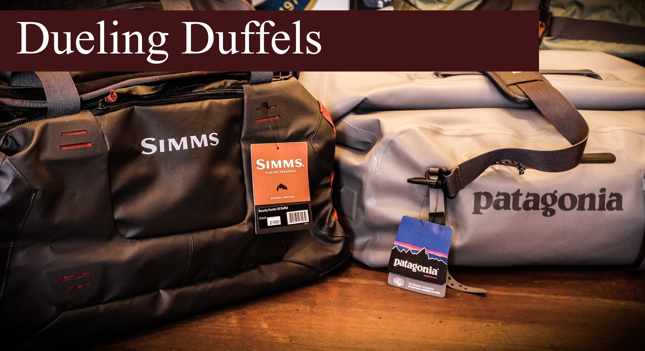 Dueling Duffels Gear Bag Review with Will Johnson - Ashland Fly Shop