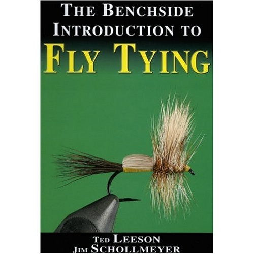 The Benchside Introduction to Fly Tying