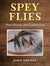 Spey Flies, Their History and Construction - Shewey